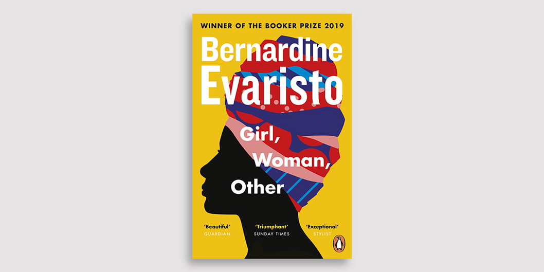 Girl, Woman, Other by Bernardine Evaristo